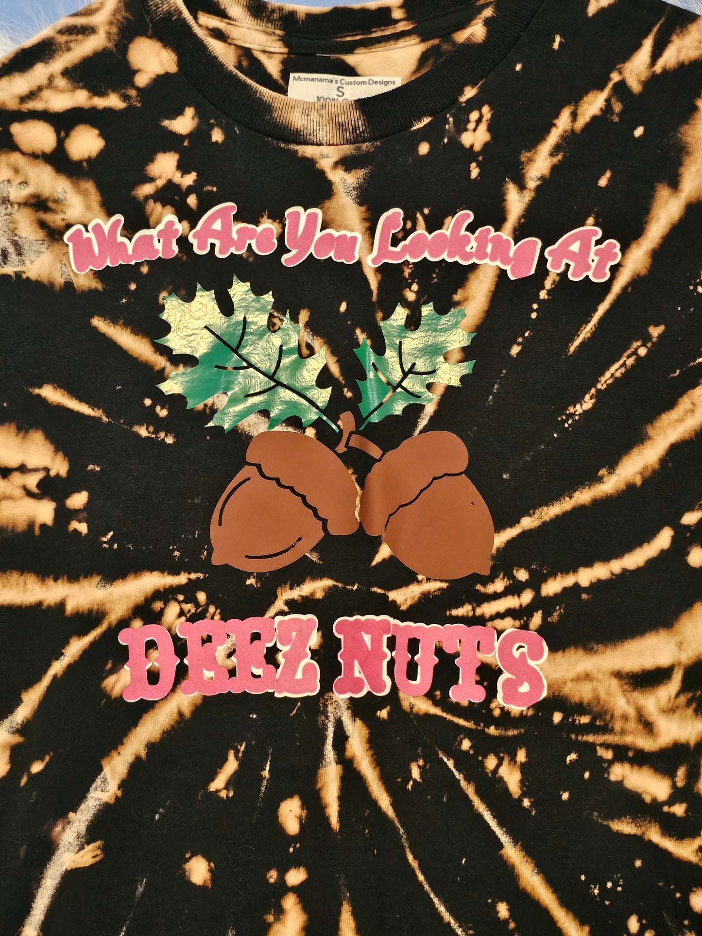 Size S 100% cotton What are you looking at Deez nuts Tshirt