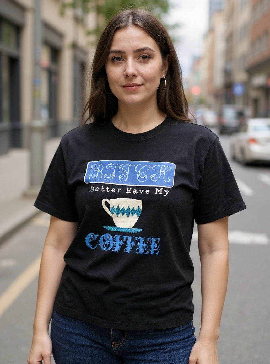 Size XL 100% cotton Black Bitch better have my coffee Tshirt