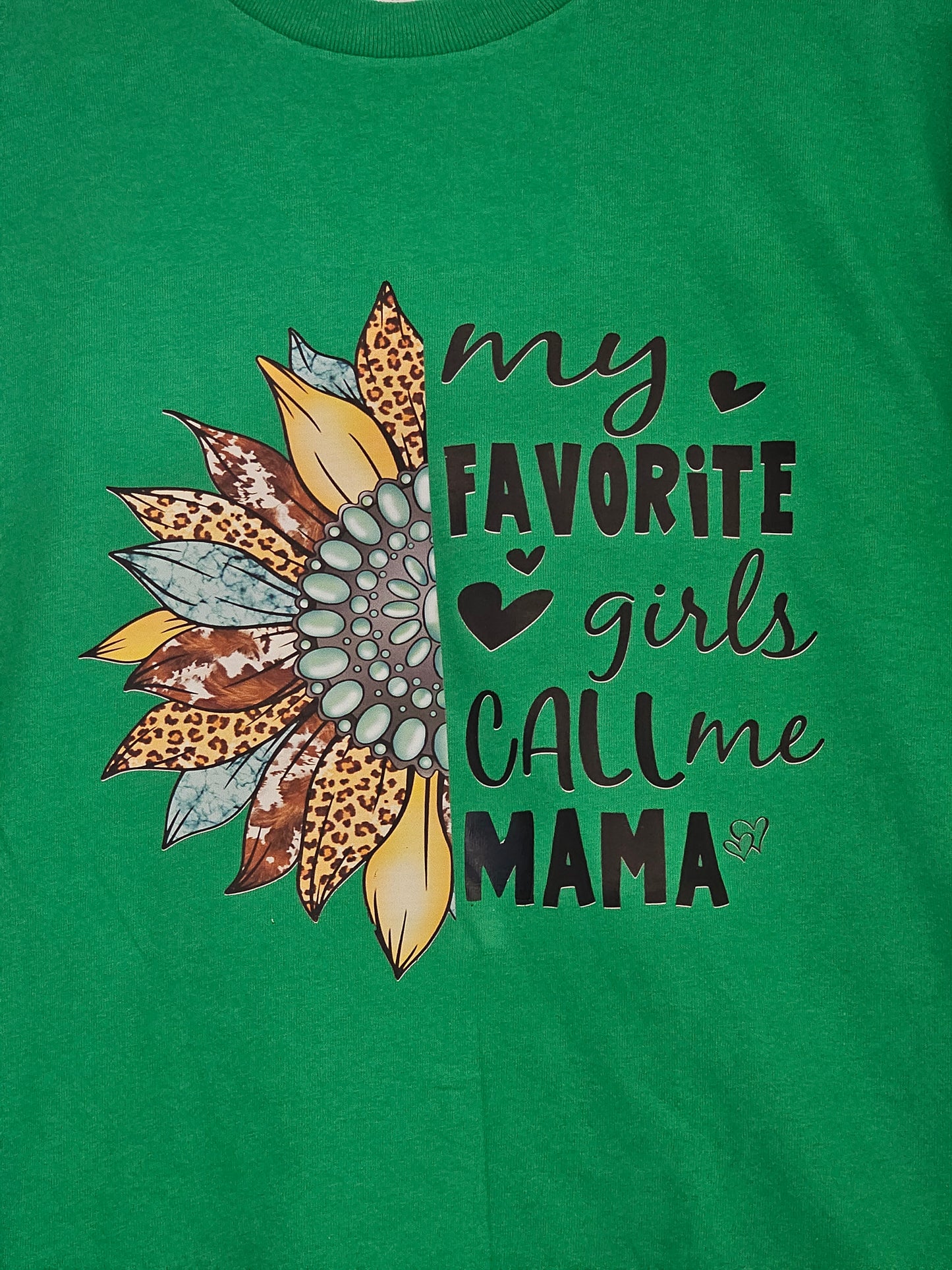 Size M 100%cotton Green My favorite person calls me mama