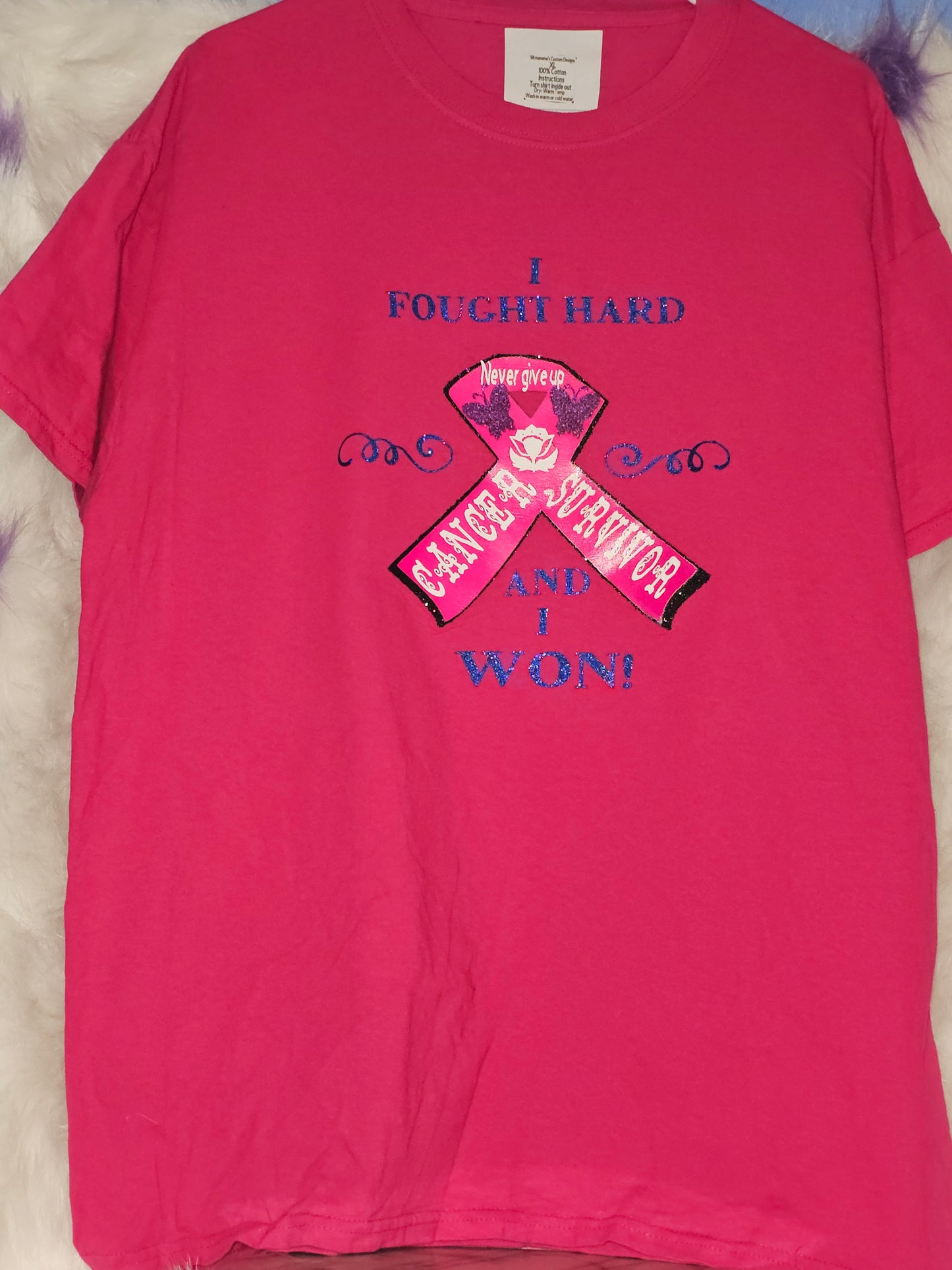 Size XL 100% cotton Pink I fought hard Tshirt