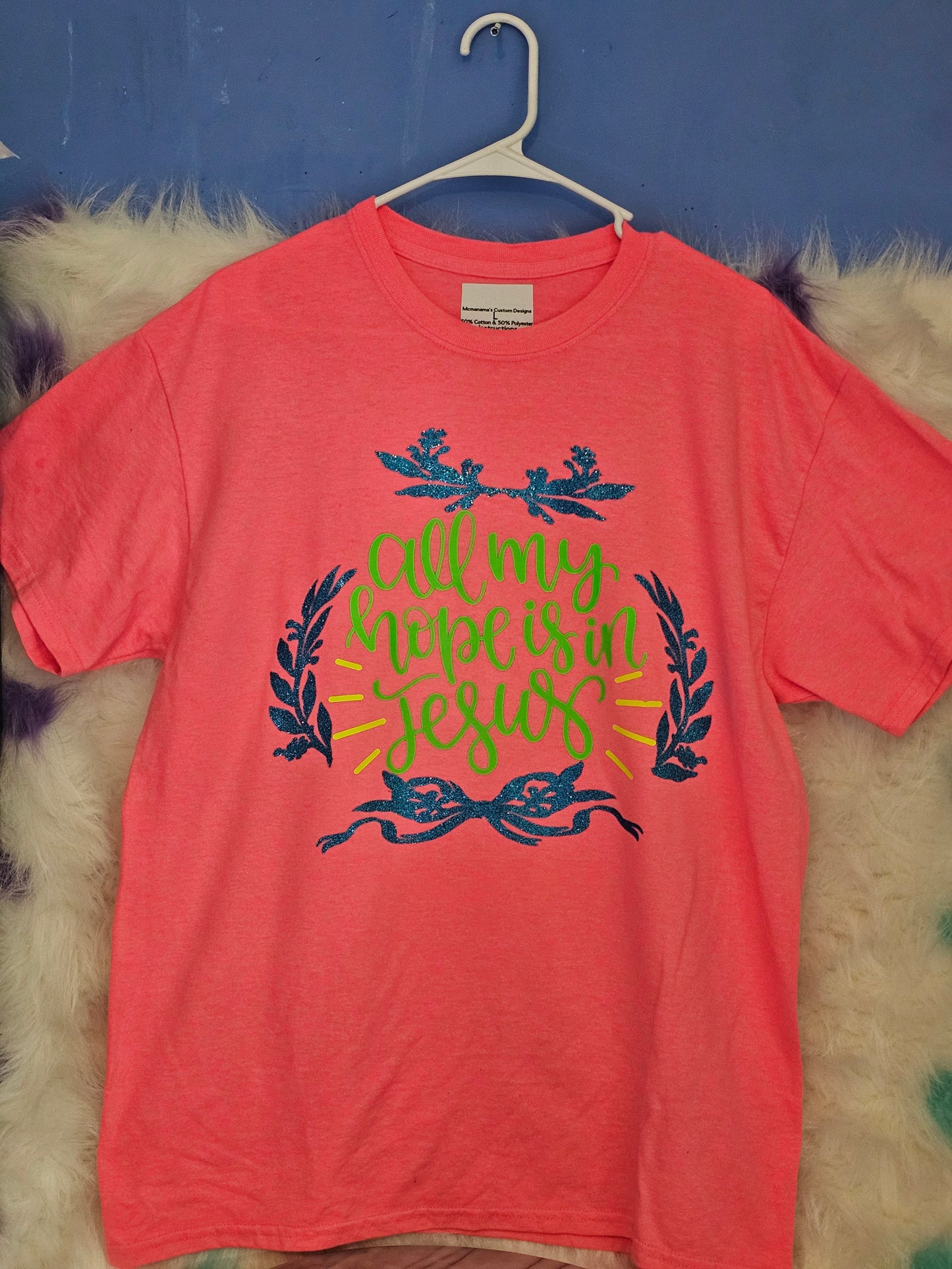 Size L 100%cotton Pink All my hope in Jesus Tshirt