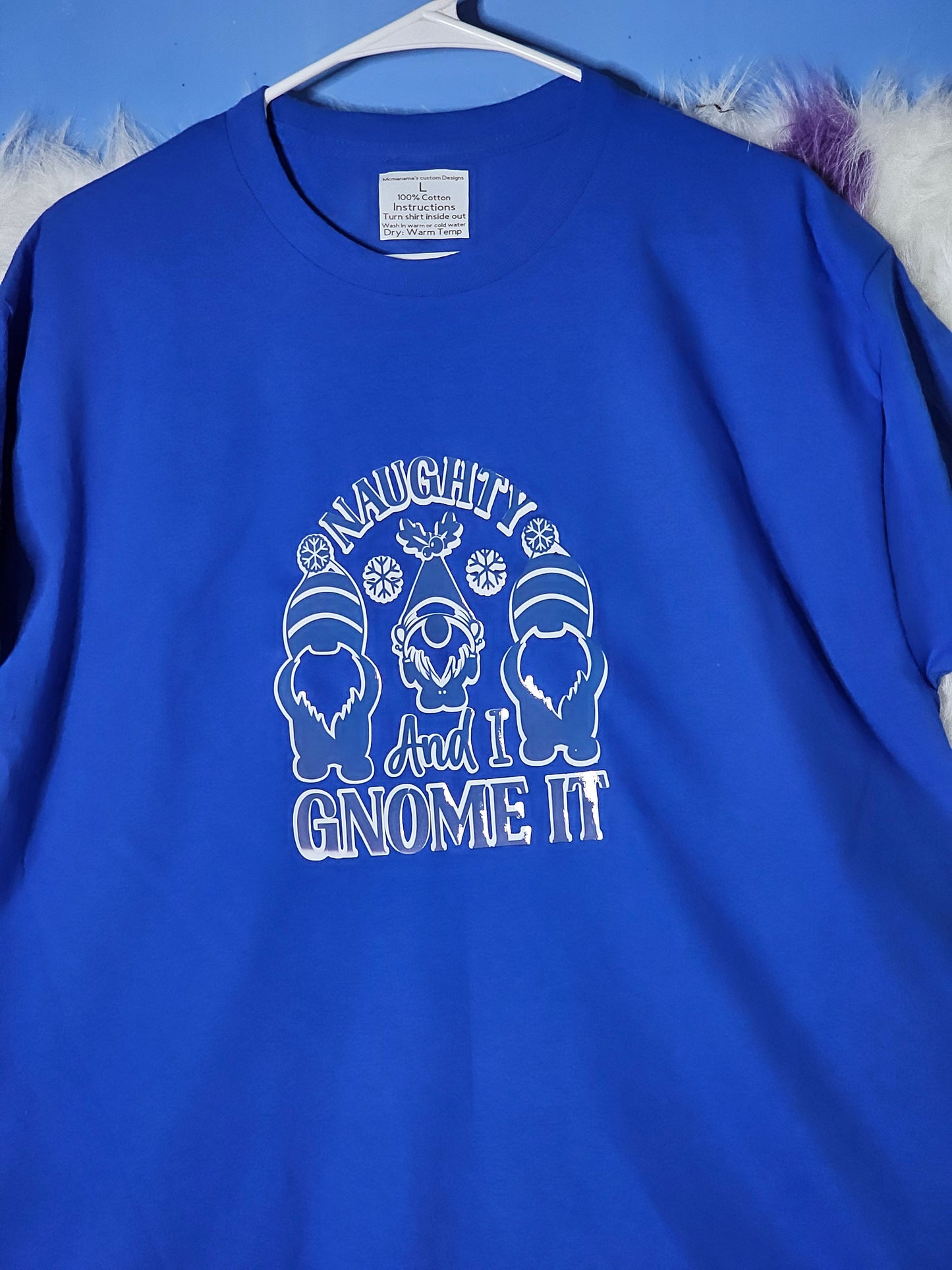 Size L 100 % cotton Naughty and I Gnome it blue T Shirt