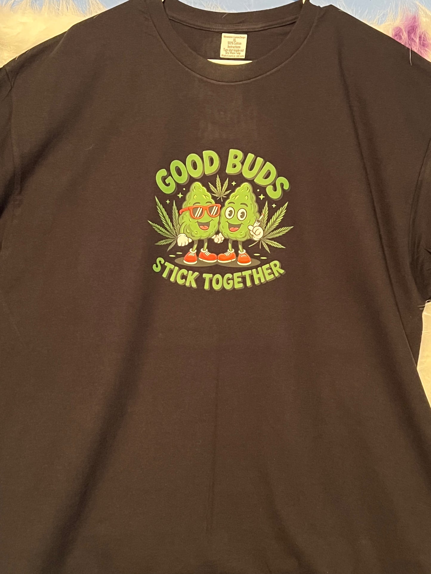 Size XL 100% cotton Black Good buds stick together Tshirt