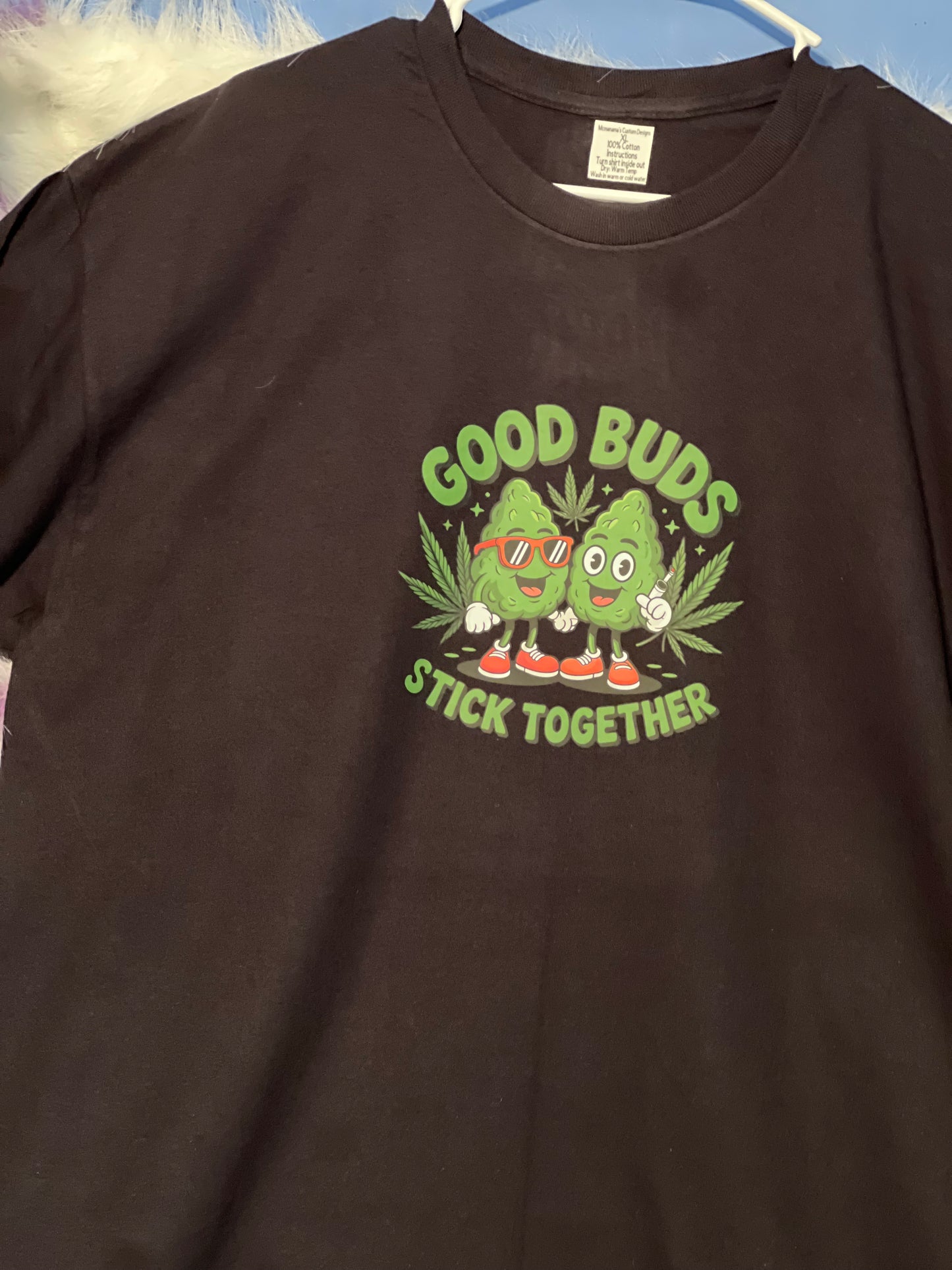 Size XL 100% cotton Black Good buds stick together Tshirt