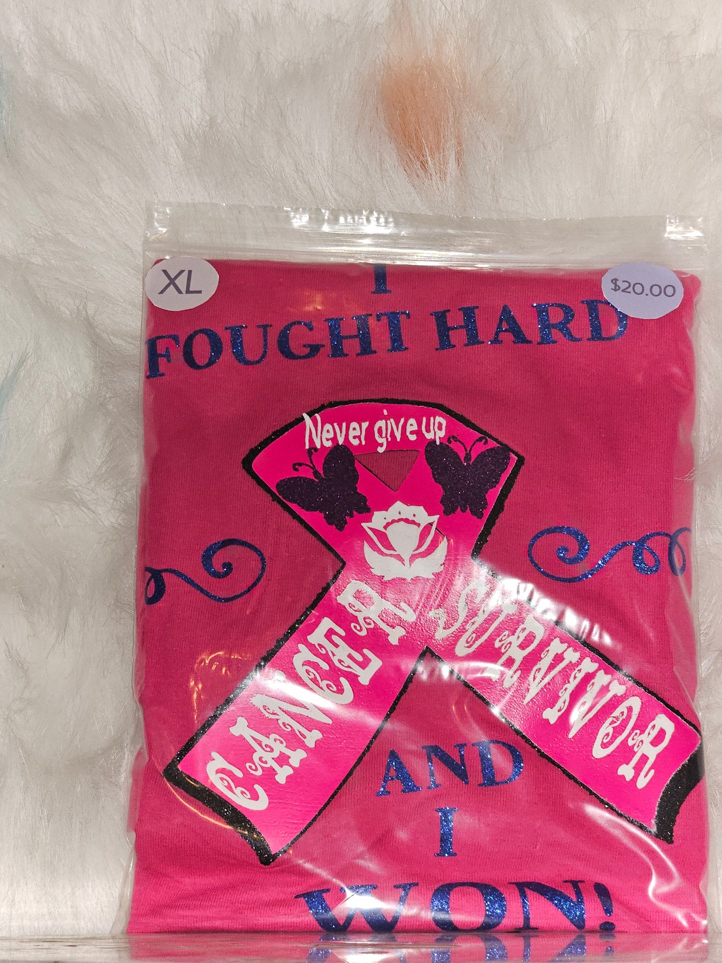 Size XL 100% cotton Pink I fought hard Tshirt
