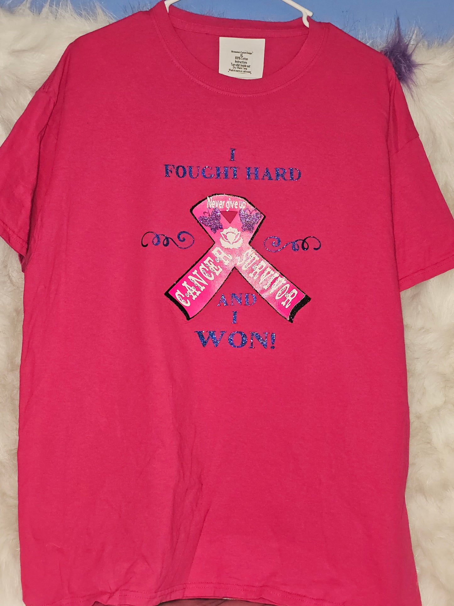 Size XL 100% cotton Pink I fought hard Tshirt