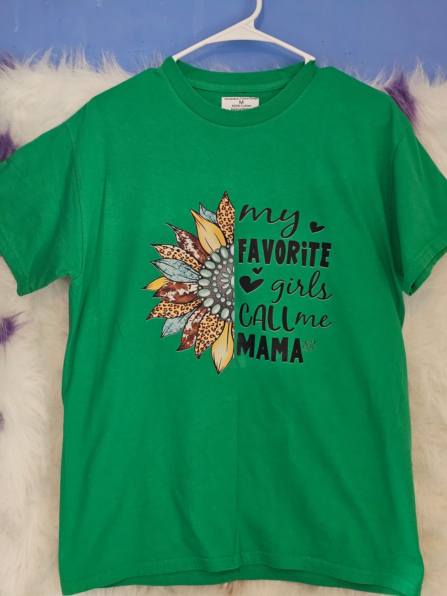 Size M 100%cotton Green My favorite person calls me mama