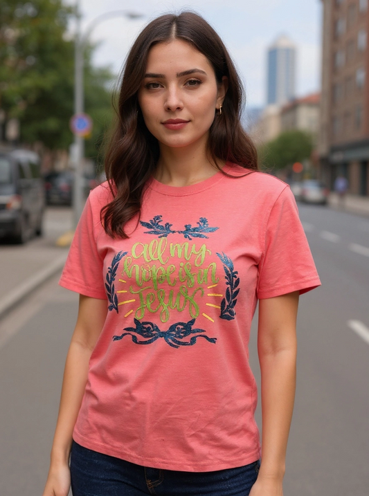 Size L 100%cotton Pink All my hope in Jesus Tshirt