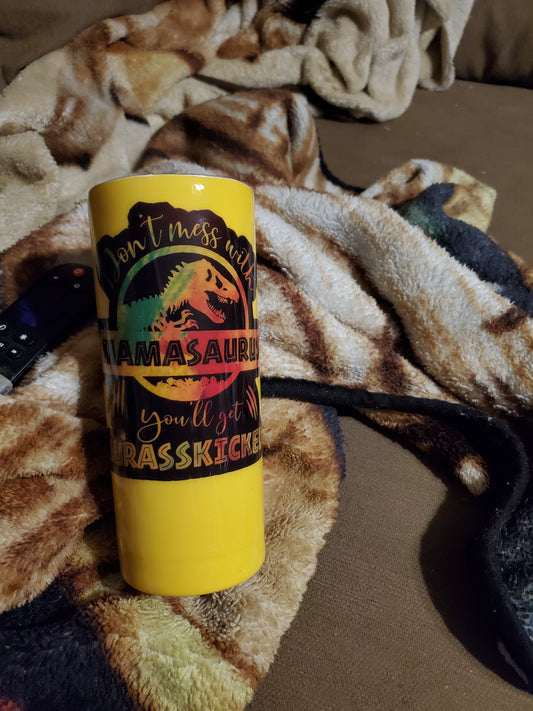 30 oz Mamasaurus stainless steel tumbler cup